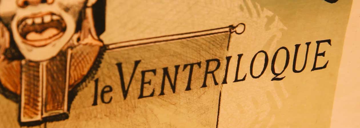 Christian Gabriel, Exposition "Ventriloquie mon amour", le ventriloque